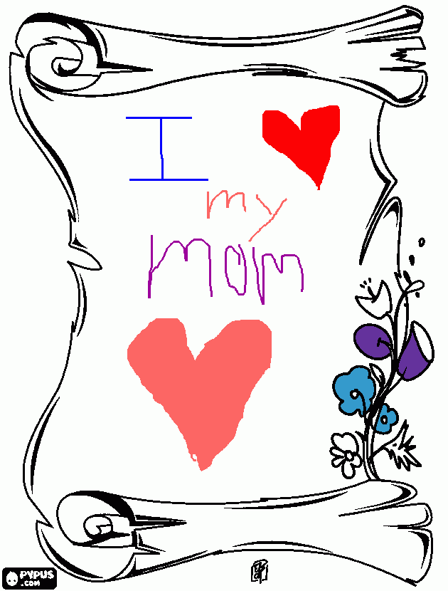 i love you mommy!!!! coloring page